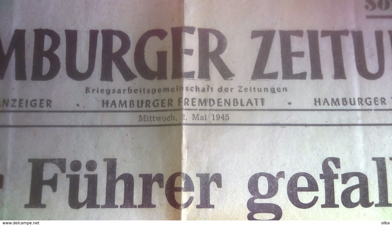 Germany 2. Mai 1945 / Der Führer Gefallen / Hamburger Zeitung / Sonder Ausgabe - Magazines & Catalogs