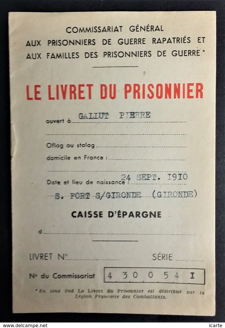 Livret Du Prisonnier Légion Française Des Combattants Francisque Prisonnier De Guerre De Saint-Fort-sur-Gironde - 1939-45