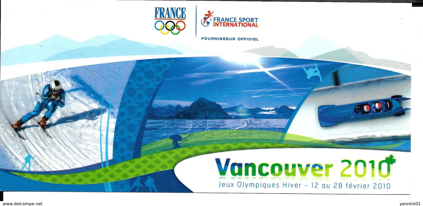 JEUX OLYMPIQUES HIVER - OLYMPICS WINTER GAMES - VANCOUVER 2010- SPONSOR EQUIPE DE FRANCE - Jeux Olympiques