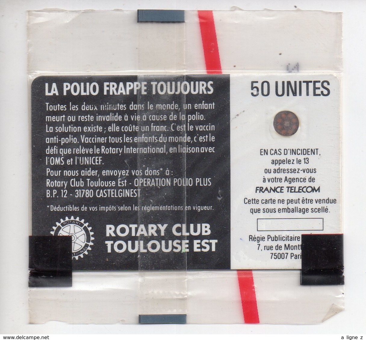 Télécarte Phonecard Neuve Sous Blister NSB 50 Anti Polio Banque Populaire Rotary Club Toulouse Est RARE F 27A POLIO SC4 - 1988