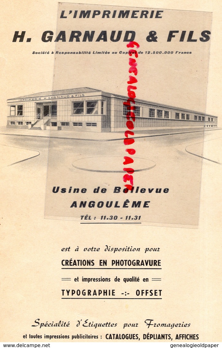 16- ANGOULEME - BELLE PUBLICITE IMPRIMERIE H. GARNAUD & FILS-USINE DE BELLEVUE-PHOTOGRAVURE TYPOGRAPHIE-LAITERIE FROMAGE - Reclame