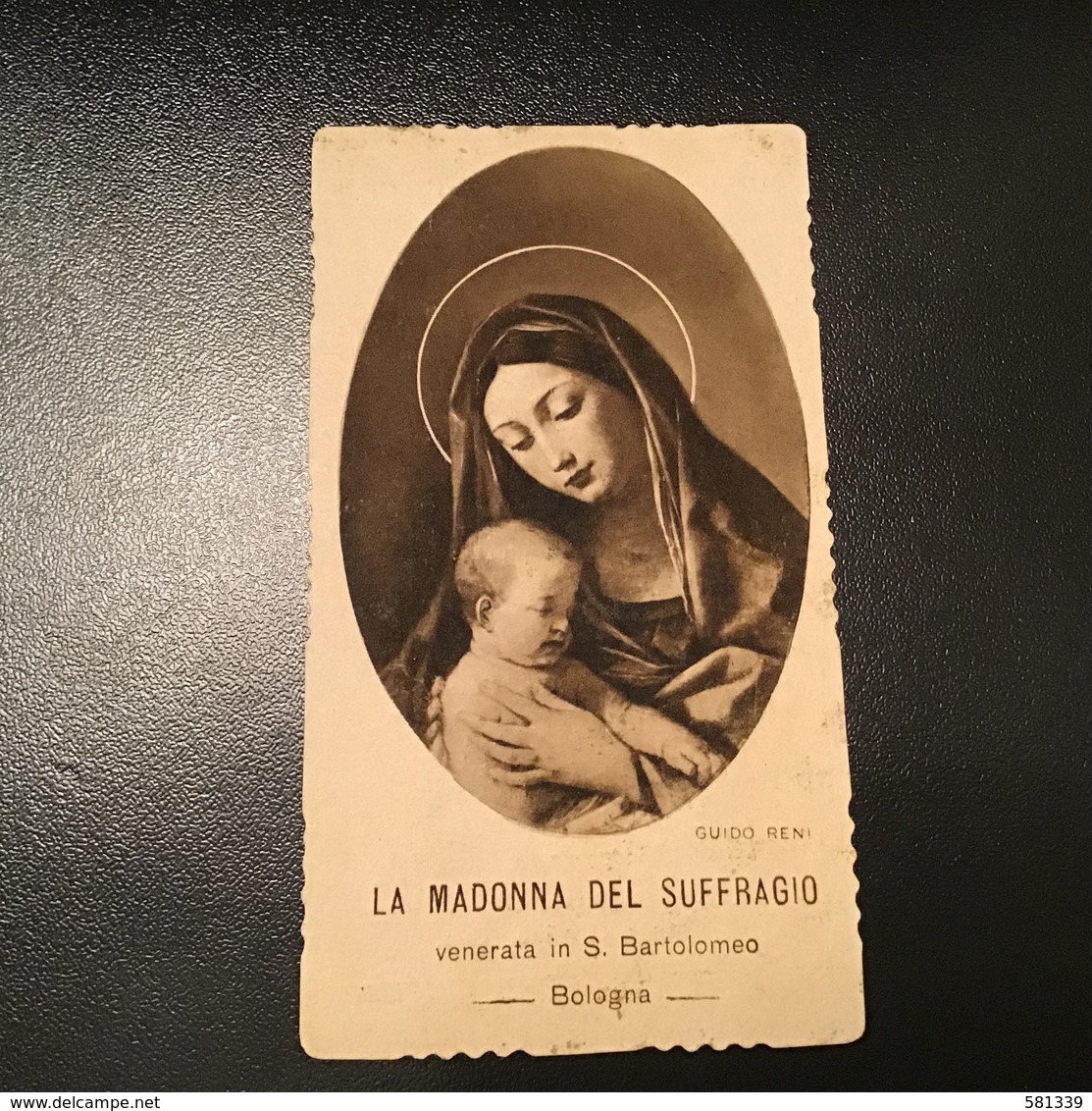 Antico Santino - Holy Card “ MADONNA DEL SUFFRAGIO “ Ed. Bononia - Religione & Esoterismo