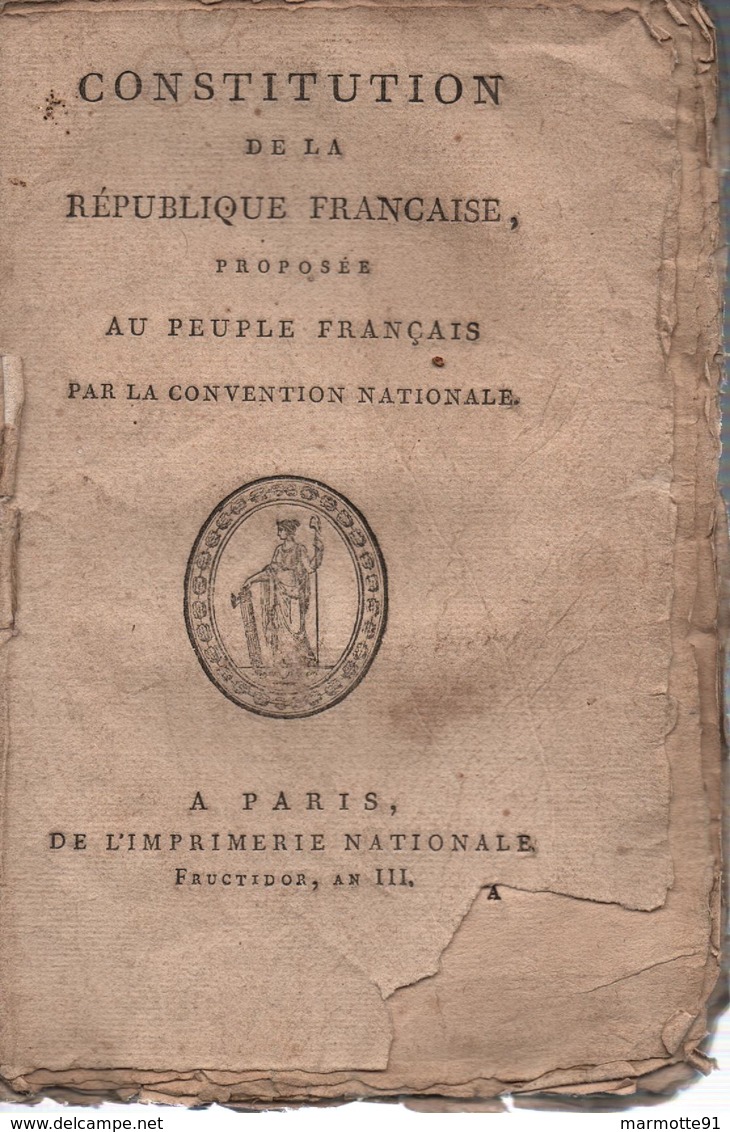 CONSTITUTION REPUBLIQUE FRANCAISE CONVENTION NATIONALE AN III REVOLUTION - 1701-1800