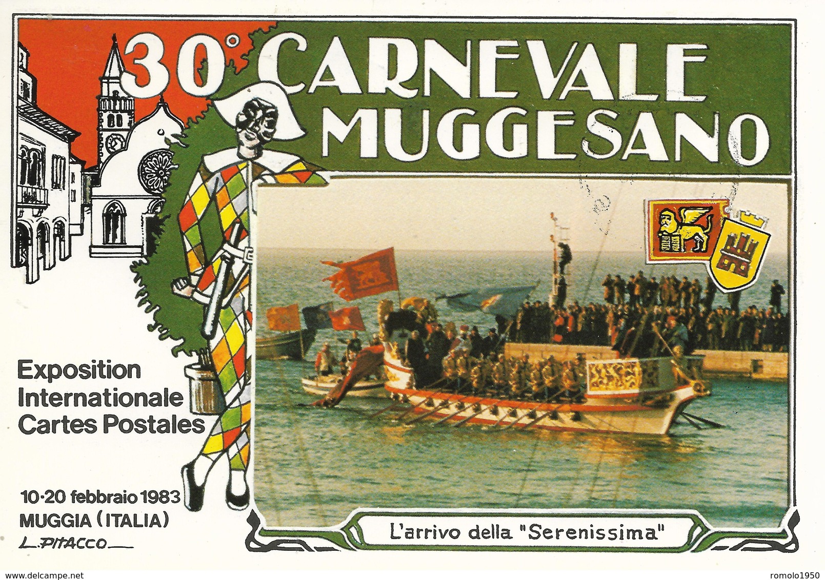 30° CARNEVALE MUGGESANO.CARTOLINA VIAGGIATA DA VENEZIA CON LA SERENISSIMA  PER MUGGIA-TRIESTE NEL 1983.BELLA. - Carnevale