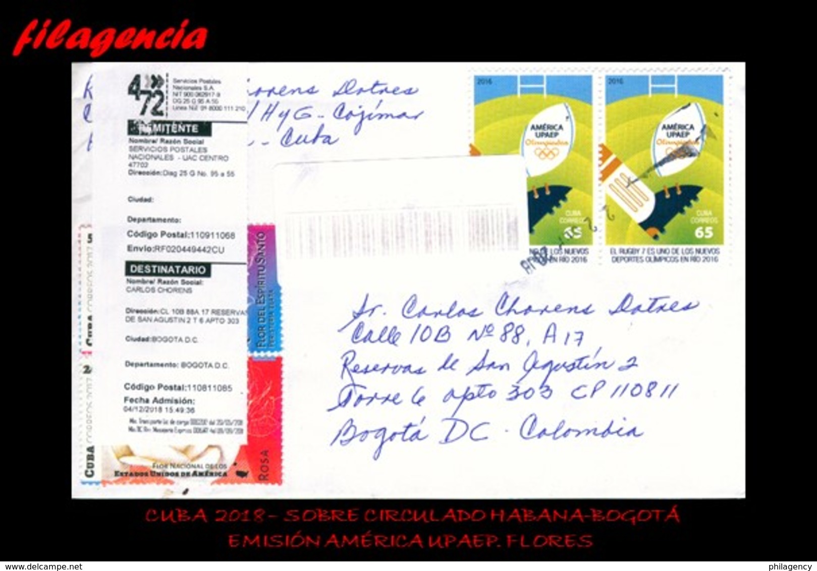 CUBA. ENTEROS POSTALES. SOBRE CIRCULADO 2018. SOBRE CIRCULADO HABANA-BOGOTÁ. EMISIÓN AMÉRICA UPAEP. FÚTBOL RUGBY. FLORES - Lettres & Documents