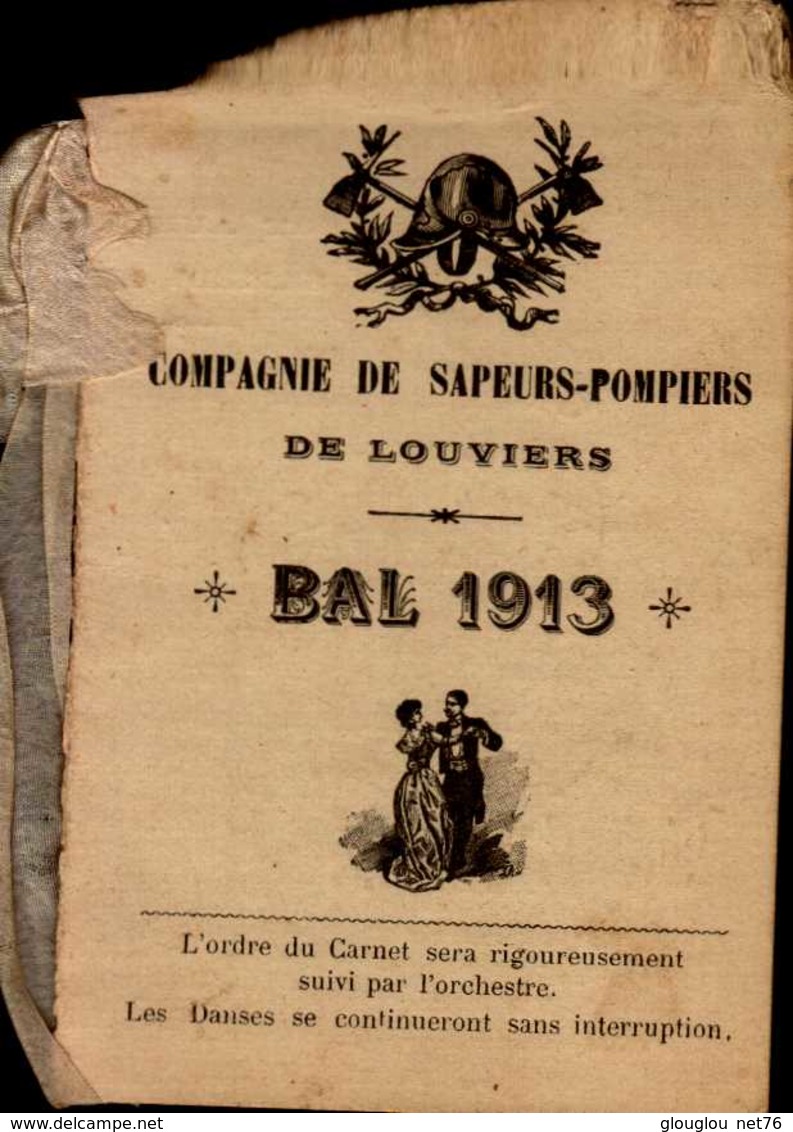 COMPAGNIE DE SAPEURS POMPIERS DE LOUVUERS....BAL 1913 - Autres & Non Classés