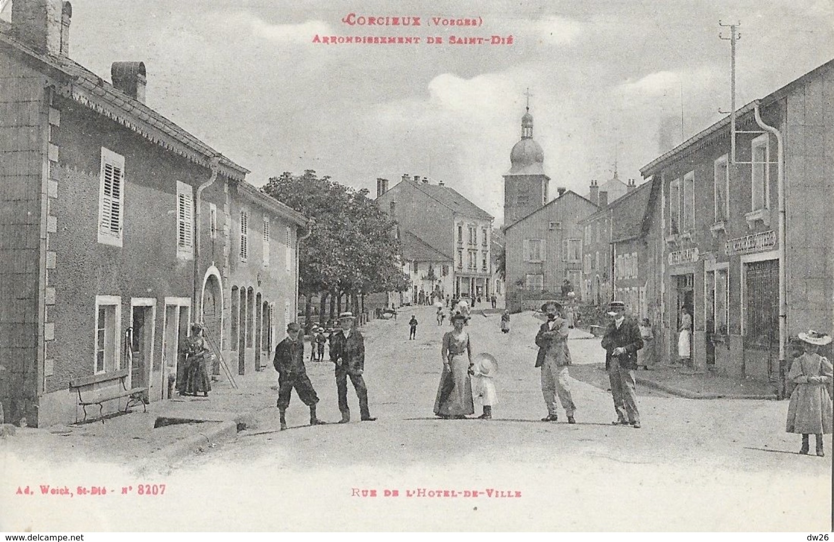 Corcieux (Vosges) - Rue De L'Hôtel De Ville - Edition Ad. Weick - Carte N° 8207 Non Circulée - Corcieux