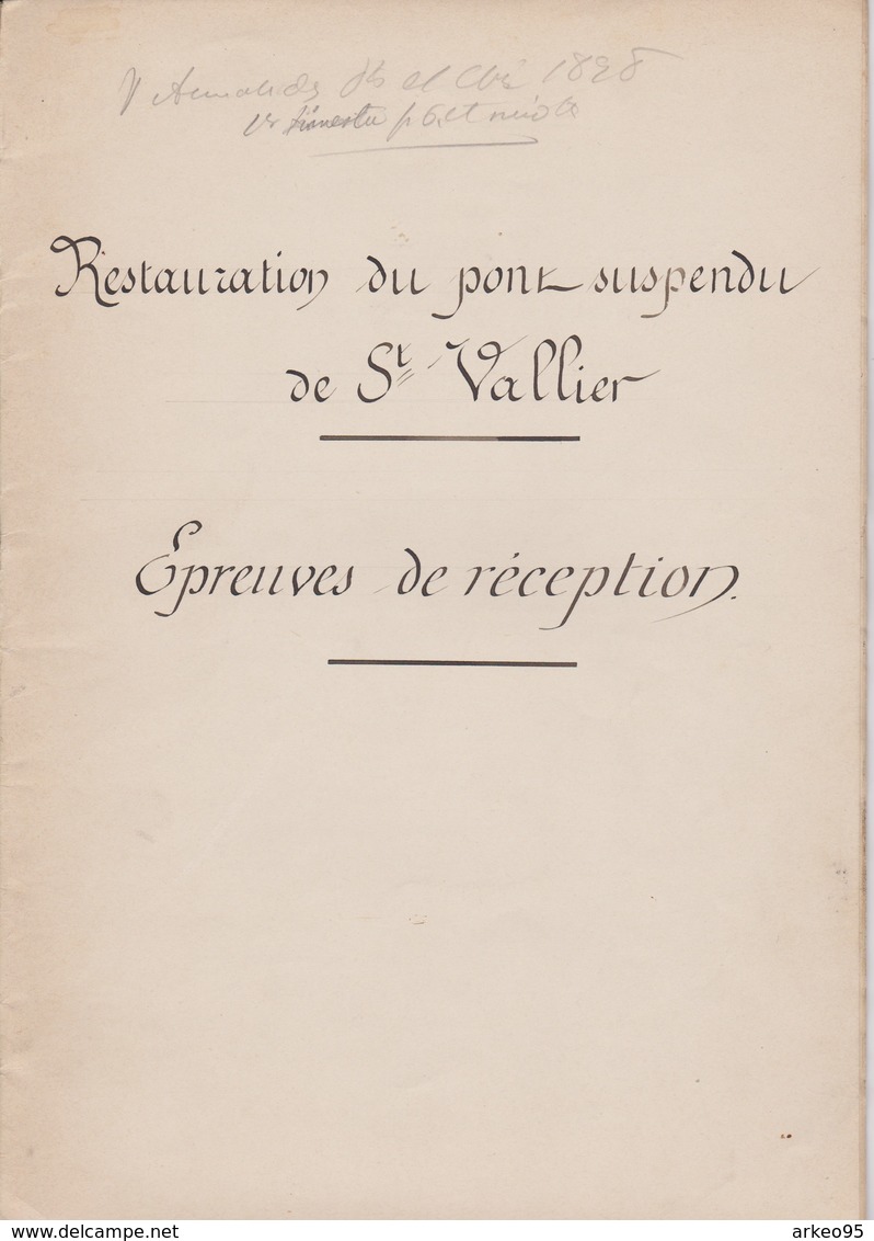 Restauration Du Pont Suspendu De St-Vallier, épreuves De Réception, 6-7/5/1895 - Documents Historiques
