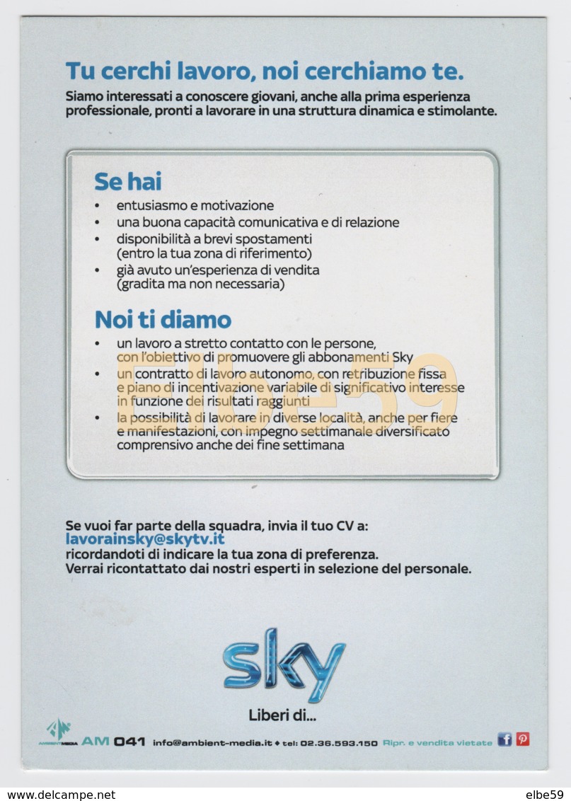 Sky TV, Gioca In Una Squadra Che Non Perde Mai, Entra Nella Forza Vendita Sky - Pubblicitari