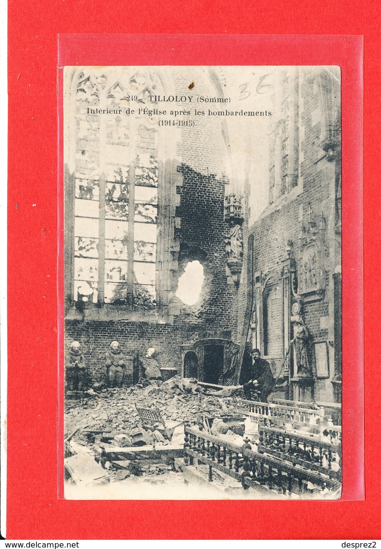 80 TILLOLOY Cpa Animée Intérieur De L ' Eglise Apres Les Bombardements   Guerre 1914 1915       249 I P M - Autres & Non Classés