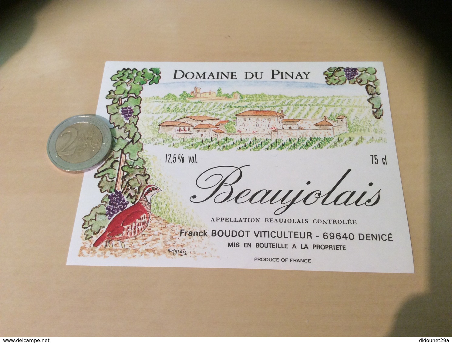 Etiquette De Vin « BEAUJOLAIS - DOMAINE DU PINAY - Franck BOUDOT - DENICÉ (69) » (oiseau, Perdrix) Illustration H MALAIS - Beaujolais