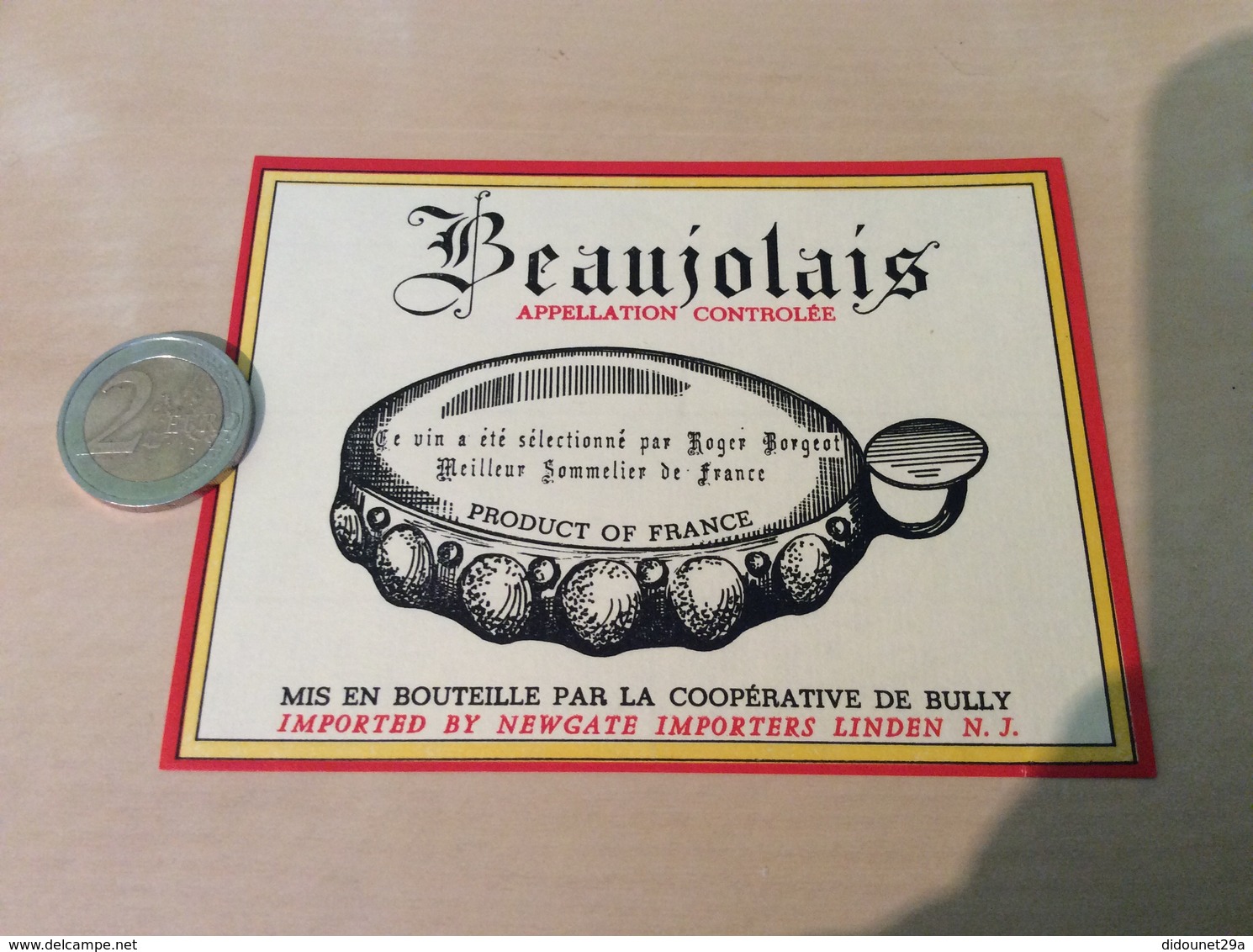 Etiquette Vin «BEAUJOLAIS -sélectionné Par Roger Borgeot, Meilleur Sommelier France -COOP DE BULLY (69)» Exportation USA - Beaujolais