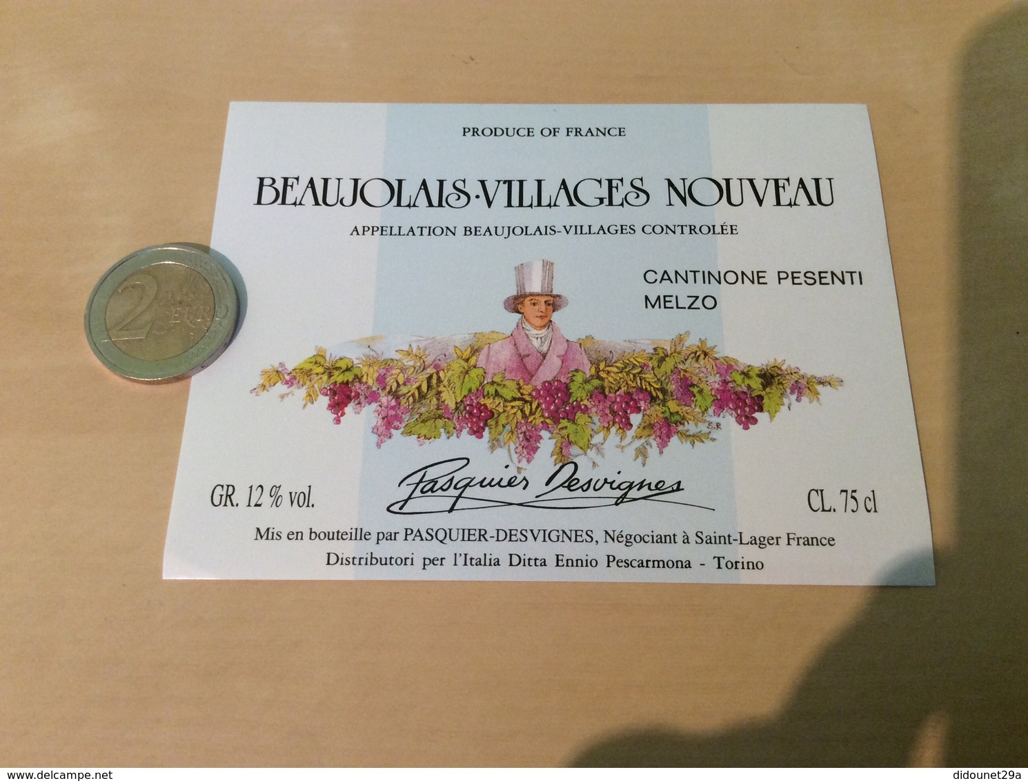 Etiquette Vin «BEAUJOLAIS VILLAGES NOUVEAU- CANTINONE PESENTI MELZO -Pasquier-Desvigne- Saint-Lager(69)»Export. Italie - Beaujolais