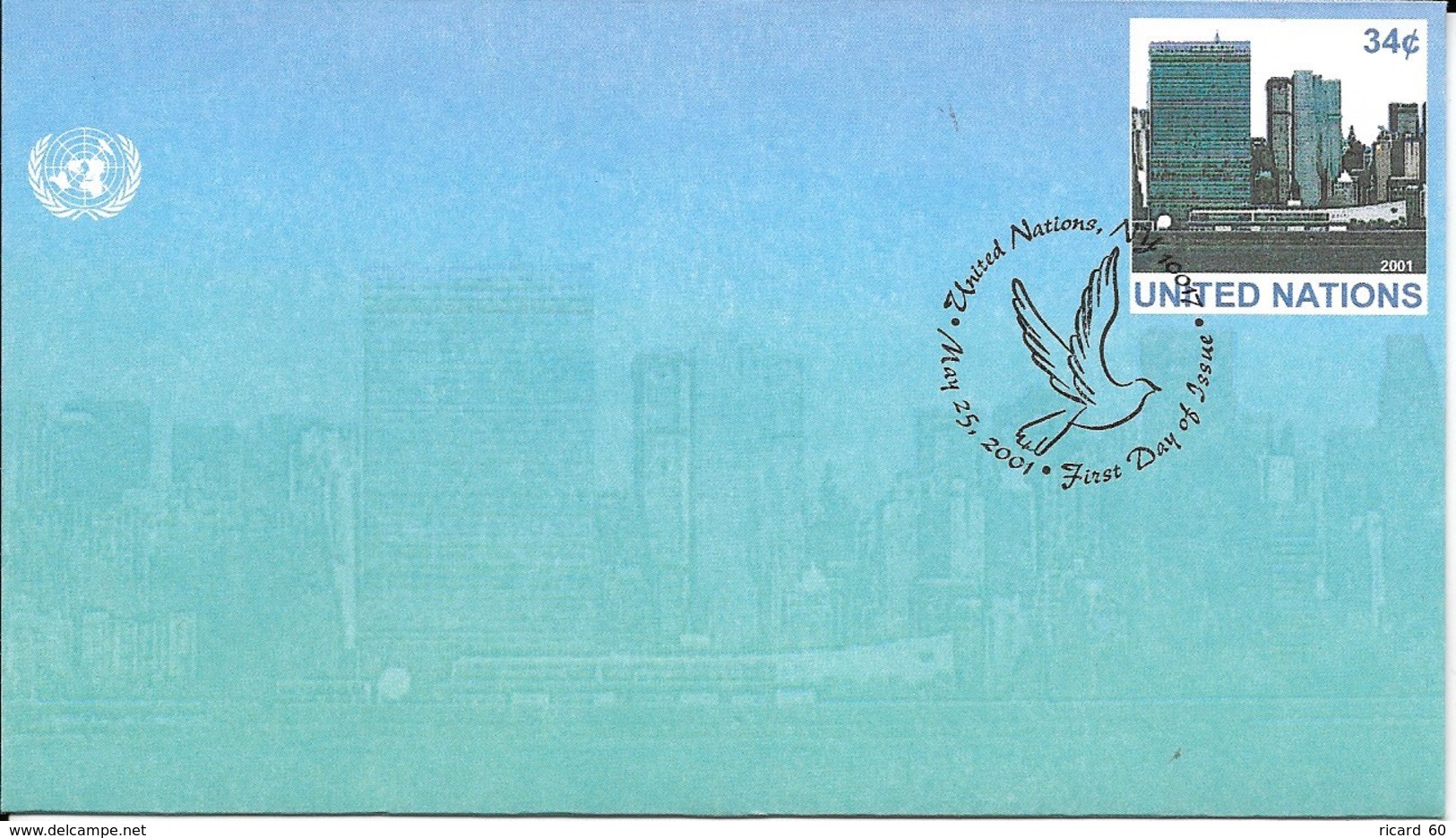 Onu, United Nations, Nations Unies,new York, Entier Postal 2001 , Env Fdc, Manhattan, Colombe De La Paix - Briefe U. Dokumente