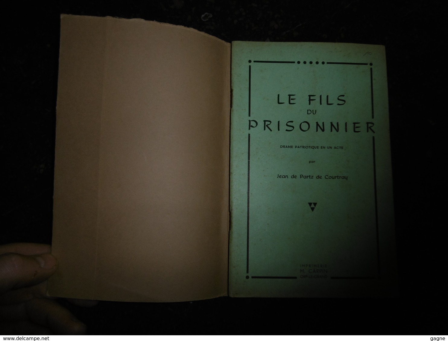 18-12/1 - Le Fils Du Prisonnier Drame Patriotique Par Jean De Partz De Courtray Imprimé Orp Le Grand Dédié Jph Grégoire - Autres & Non Classés