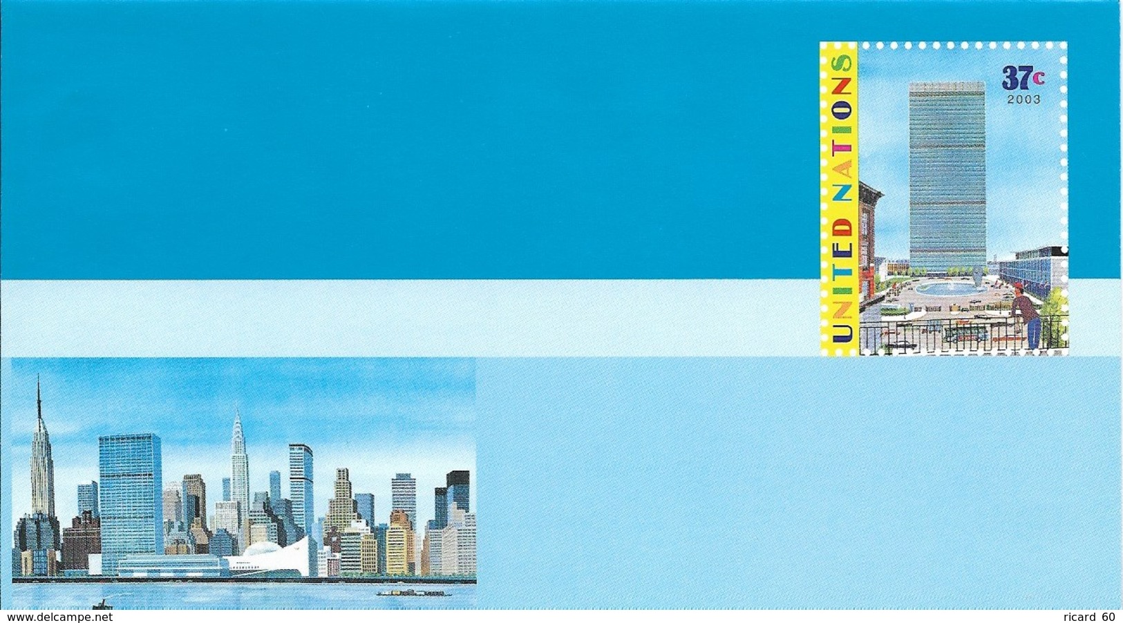 Onu,united Nations, Nations Unies, New York , Entier Postal  2003, Env Neuve, Manhattan, This Is The United Nations Illu - Storia Postale