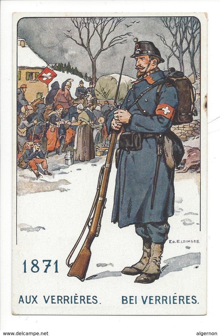 21119 -  Militaire  Armée Suisse Aux Verrières Le Soldat Suisse à Travers Les Ages Illustrateur Elzingre - Les Verrières