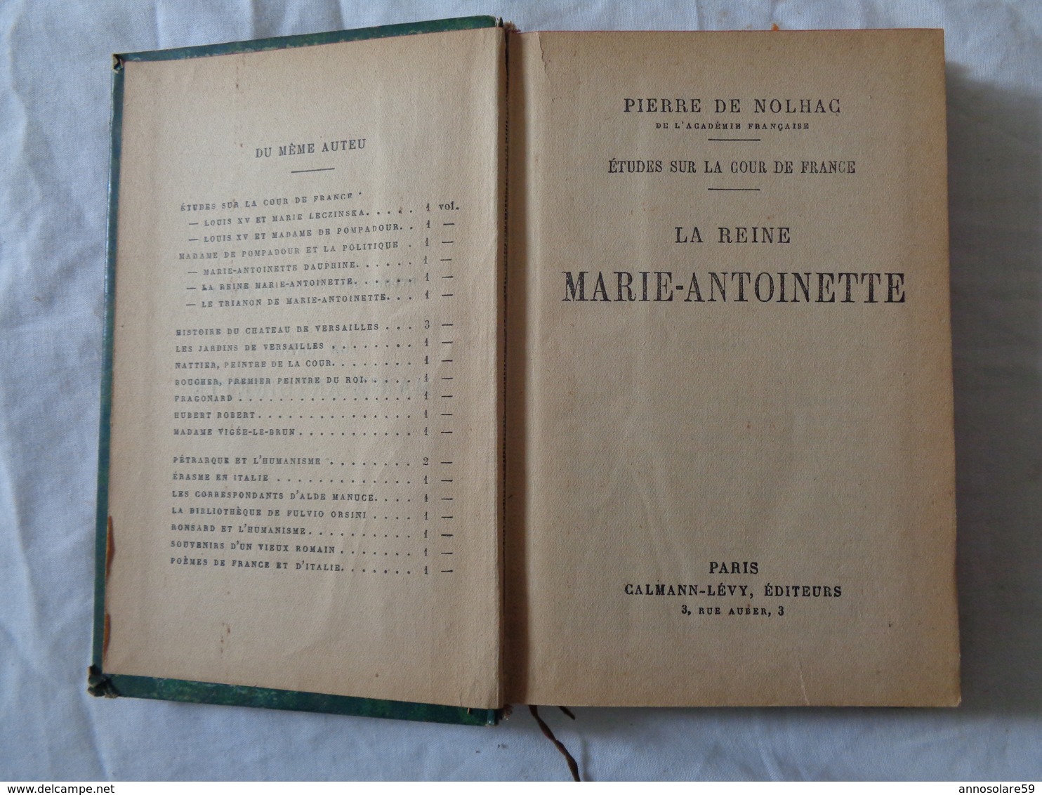 LIBRO D'EPOCA 1926 - PIERRE DE NOLHAC DE L'ACADEMIE FRANCAISE (LA REINE MARIE-ANTOINETTE) - LEGGI - Law & Economics