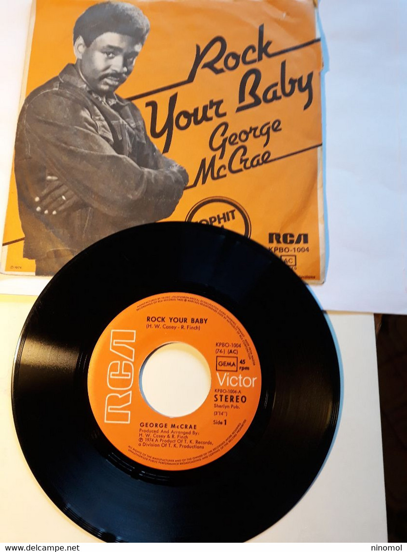 George Mc Crae  -  RCA  .  Rock Your Baby  -    Anno 1974.  Perfetto - Disco, Pop