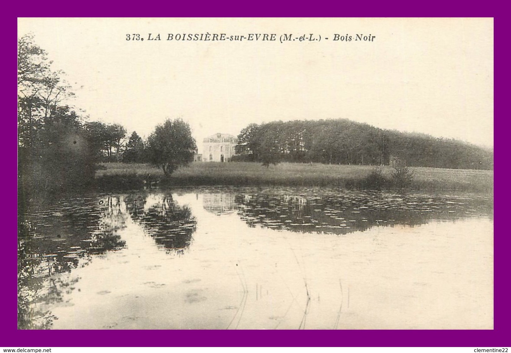 La Boissière Sur Evre * Bois Noir   ( Scan Recto Et Verso ) - Autres & Non Classés