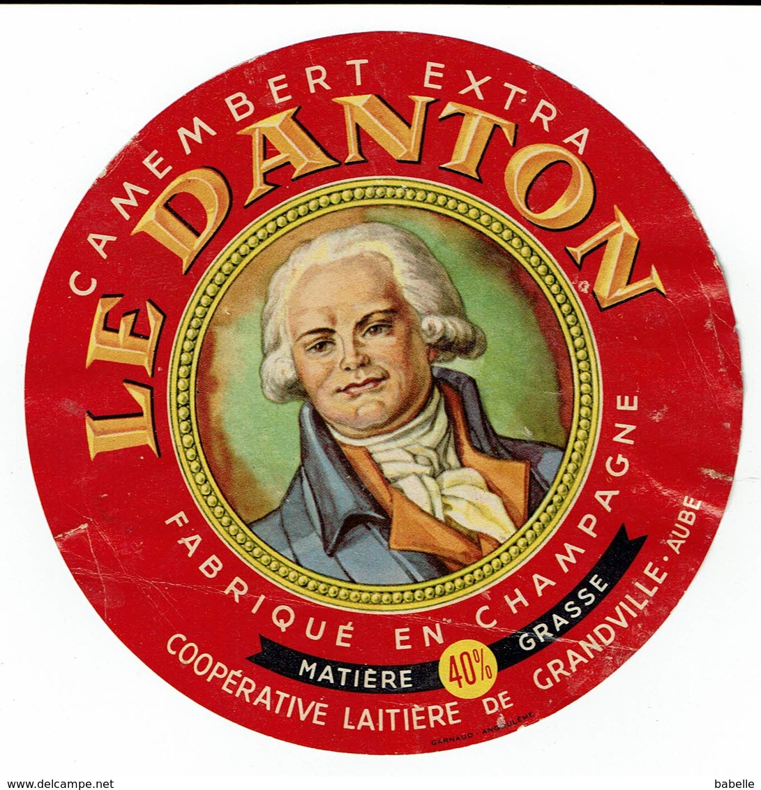 Et. Camembert Extra " LE DANTON " Fabriqué En Champagne, Coopérative De Grandville - Fromage