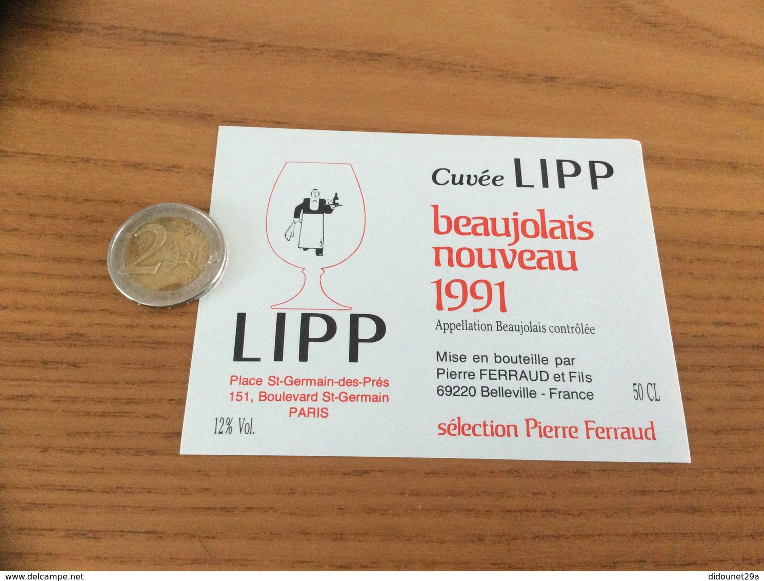 Etiquette Vin 1991 «BEAUJOLAIS NOUVEAU - Cuvée LIPP (PARIS) - Pierre Ferraud - BELLEVILLE (69)» - Beaujolais