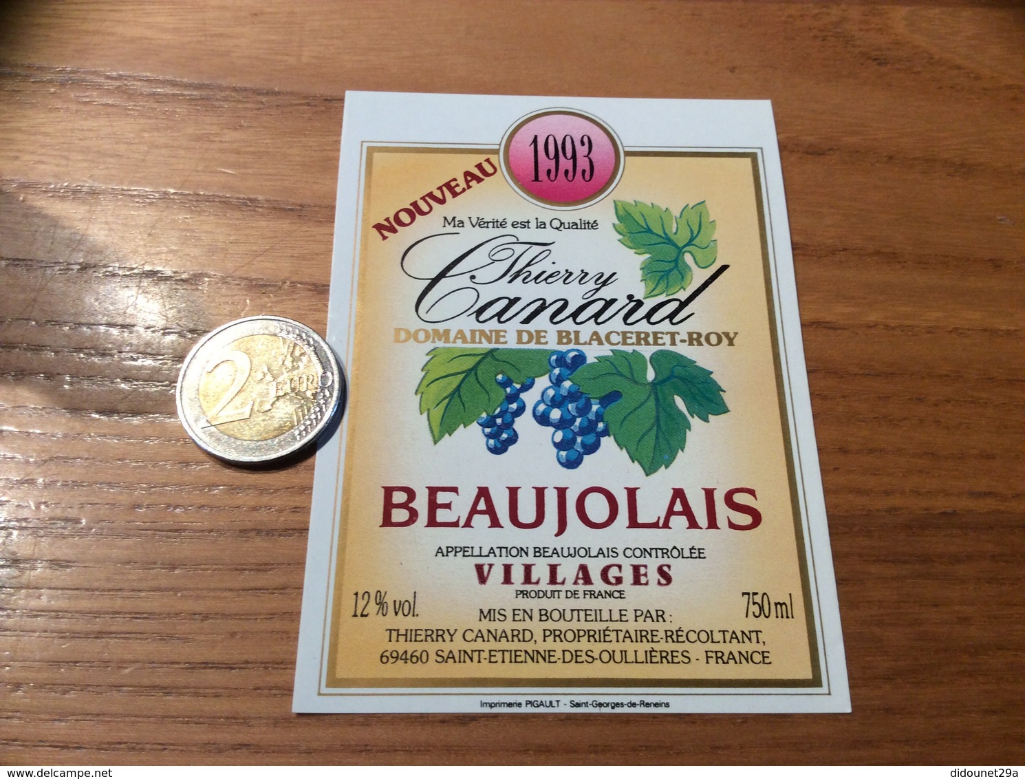 Etiquette Vin 1993 «BEAUJOLAIS NOUVEAU - DOMAINE DE BLACERET-ROY -Thierry Canard - SAINT-ETIENNE-DES-OULLIÈRES (69)» - Beaujolais