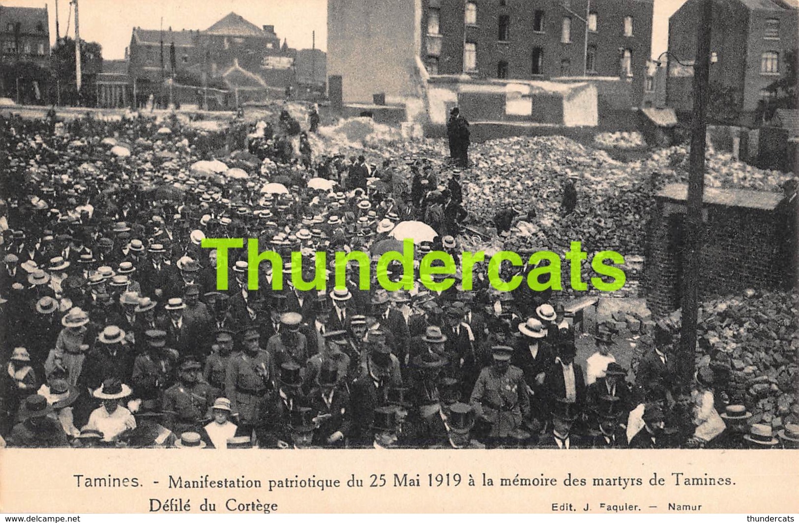 CPA TAMINES MANIFESTATION PATRIOTIQUE DU 25 MAI 1919 A LA MEMOIRE DES MARTYRS DE TAMINES - Sambreville