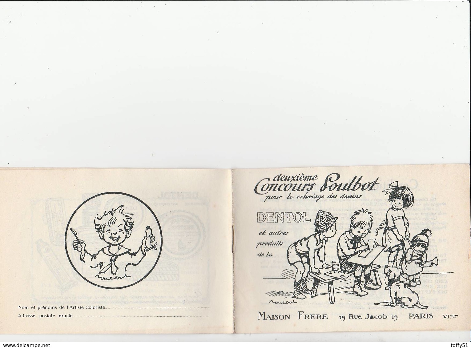 ALBUM DEUXIÈME CONCOURS POULBOT POUR COLORIAGE DES DESSINS DENTOL MAISON FRÈRE PARIS - Non Classés