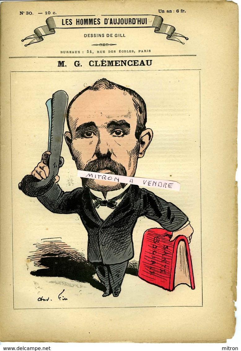 LES HOMMES D'AUJOURD'HUI No 30 Dessins De GILL . 1879. M. G. CLEMENCEAU.  3 Pages De Textes De Félicien CHAMPSAUR - Tijdschriften - Voor 1900