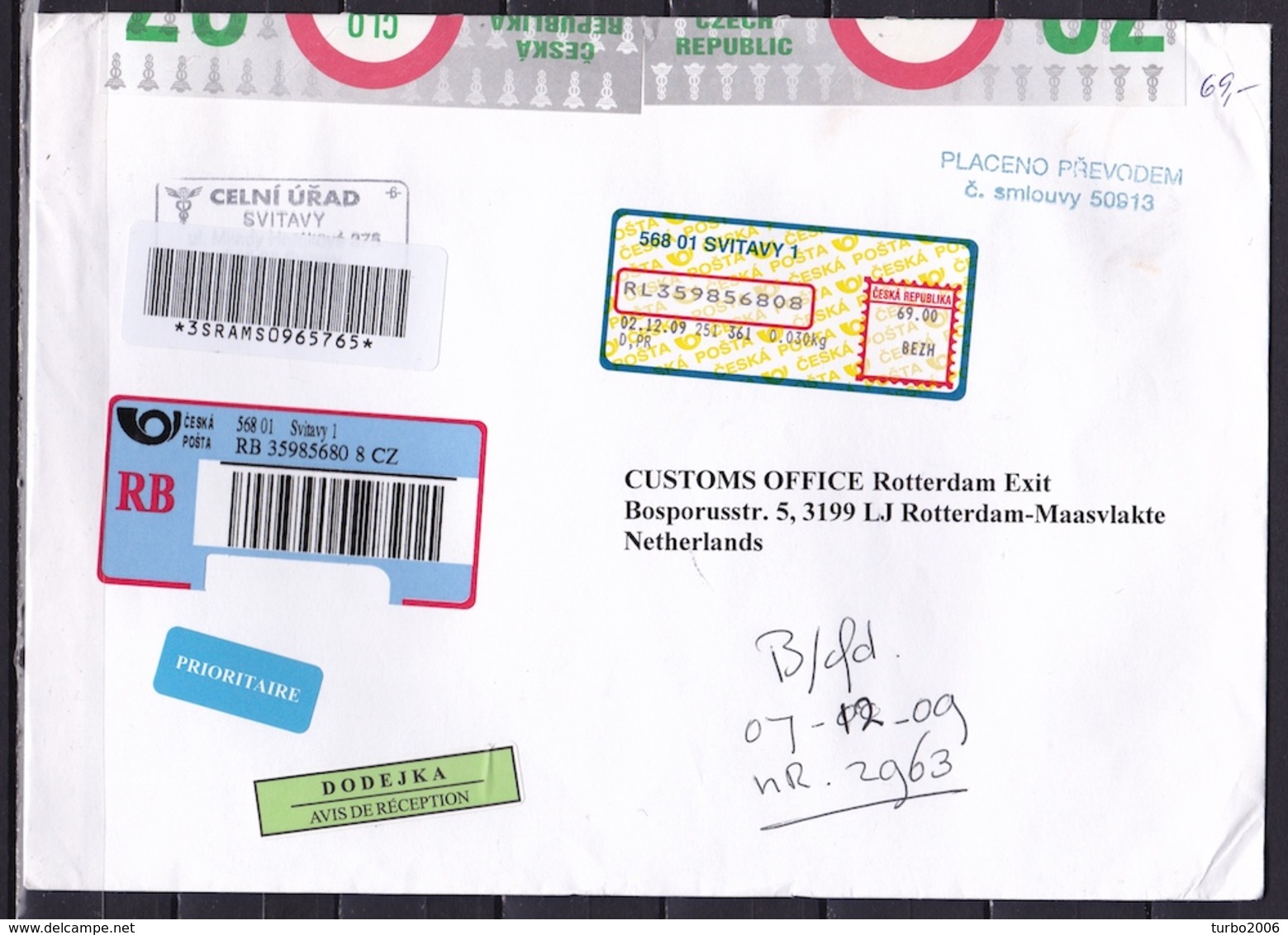 2009 Aangetekende-envelop Van Douane Svitavy Tsjechie Naar Douane Maasvlakte Rotterdam Met Douane Labels - Andere & Zonder Classificatie