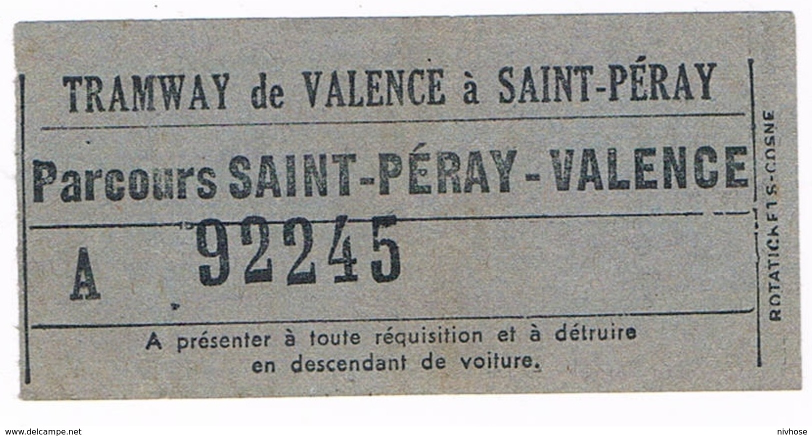 Titre De Transport Tram Ticket Tramway De VALENCE à SAINT-PERAY Drôme 26 - Monde