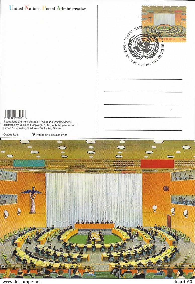 Onu,united Nations, New York ,entier Postal  2003, Carte Fdc, This Is The United Nations Illustration,salle Du Conseil - Storia Postale