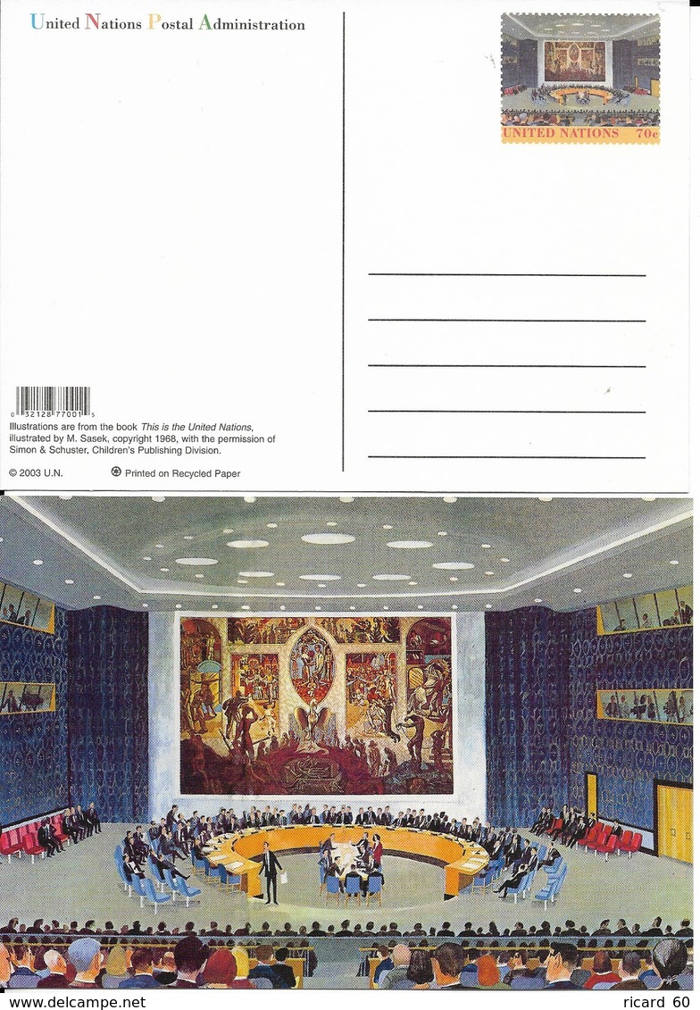 Onu,united Nations, New York ,entier Postal  2003, Carte Neuve, This Is The United Nations Illustration,salle Du Conseil - Cartas & Documentos