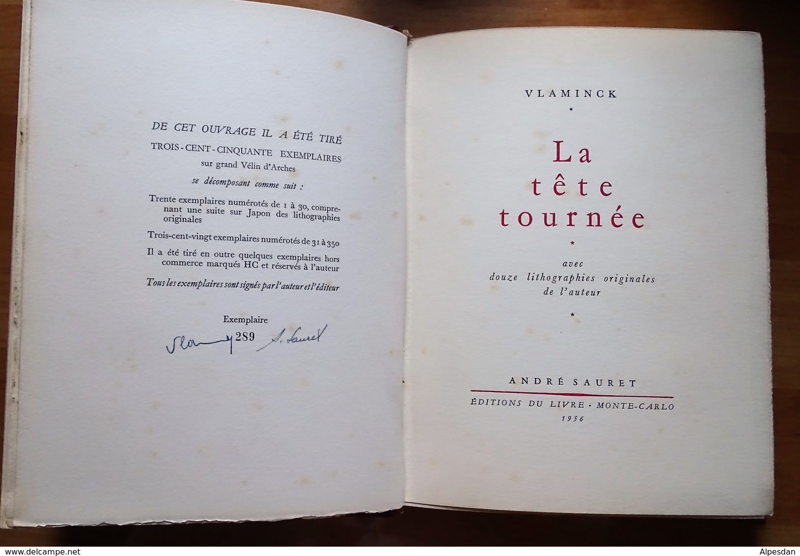 La Tête Tournée De Vlaminck - Avec Douze Lithographies Originales De L'auteur - Autres & Non Classés