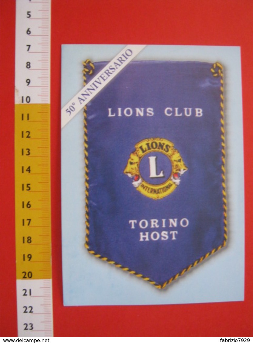 A.03 ITALIA ANNULLO - 2002 TORINO 50° LIONS CLUB TORINO HOST IN PIEMONTE CARD GAGLIARDETTO - Rotary, Lions Club