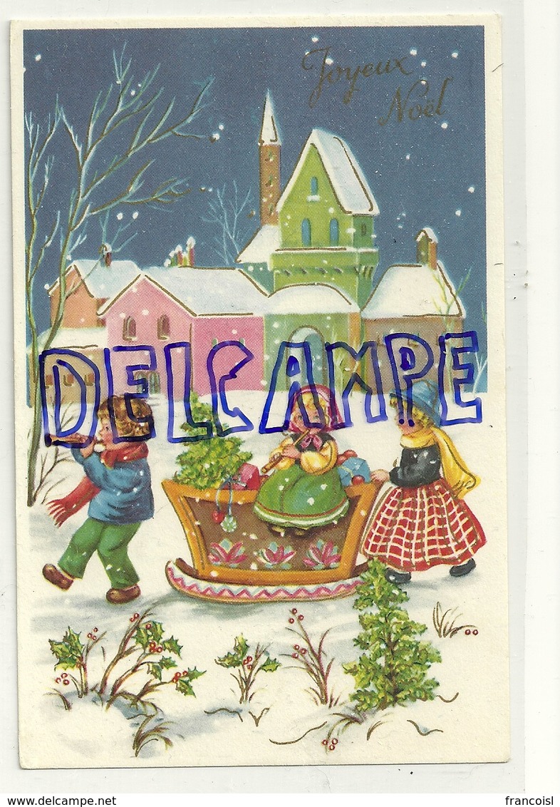 Joyeux Noël. Traineau, Flûte, Pipeau, Cadeaux, Houx, Village Sous La Neige. Dorée JC - Autres & Non Classés