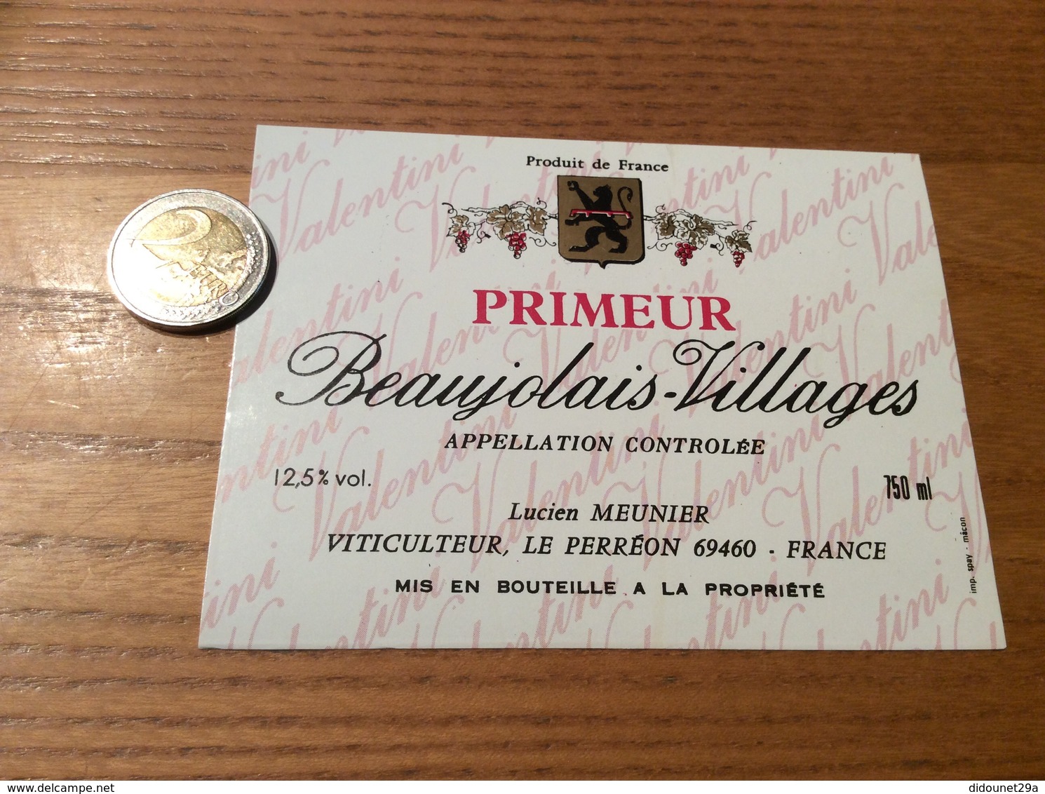 Etiquette Vin « BEAUJOLAIS VILLAGES PRIMEUR - Valentini - LUCIEN MEUNIER - LE PERRÉON (69)» - Beaujolais