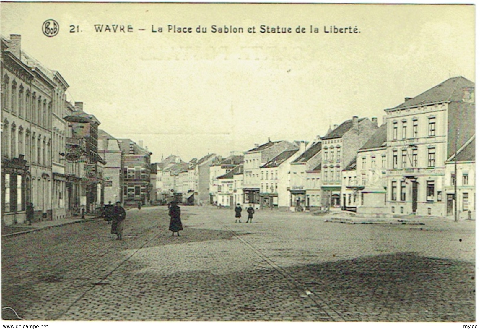 Wavre. Place Du Sablon Et Statue De La Liberté. - Wavre