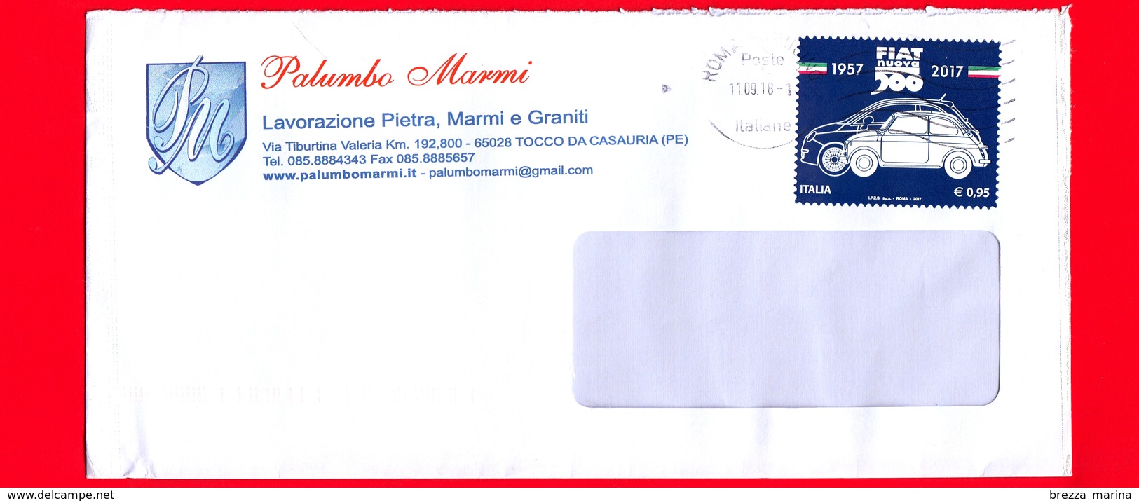 ITALIA ~ Storia Postale ~ Busta Del 2018 - (2017 - 60° Anniversario Della Produzione Della Fiat Nuova 500) - Isolato - 2011-20: Storia Postale