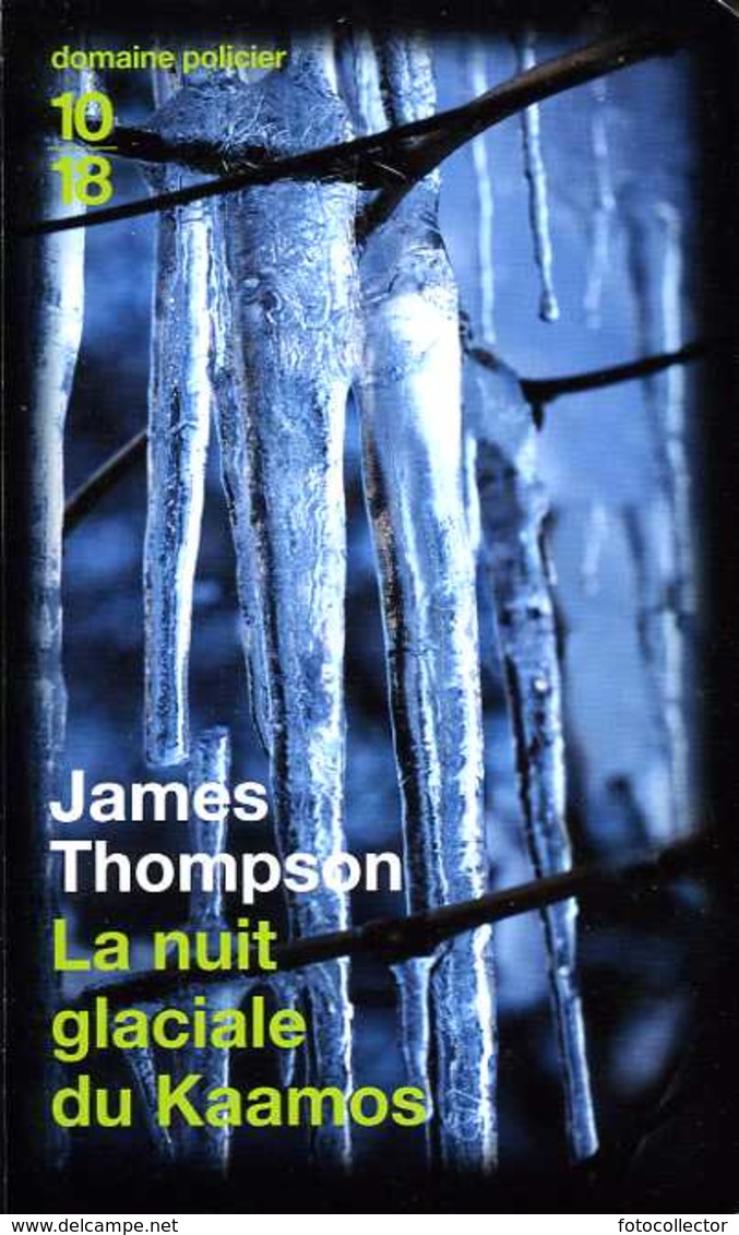 La Nuit Glaciale Du Kaamos Par James Thompson (ISBN 9782264052254) - 10/18 - Grands Détectives