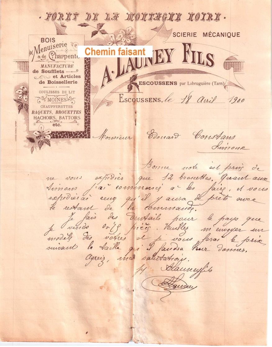 Beau Document Du 18/04/1900 LAUNEY Scieie - Escoussens 81 - 1900 – 1949