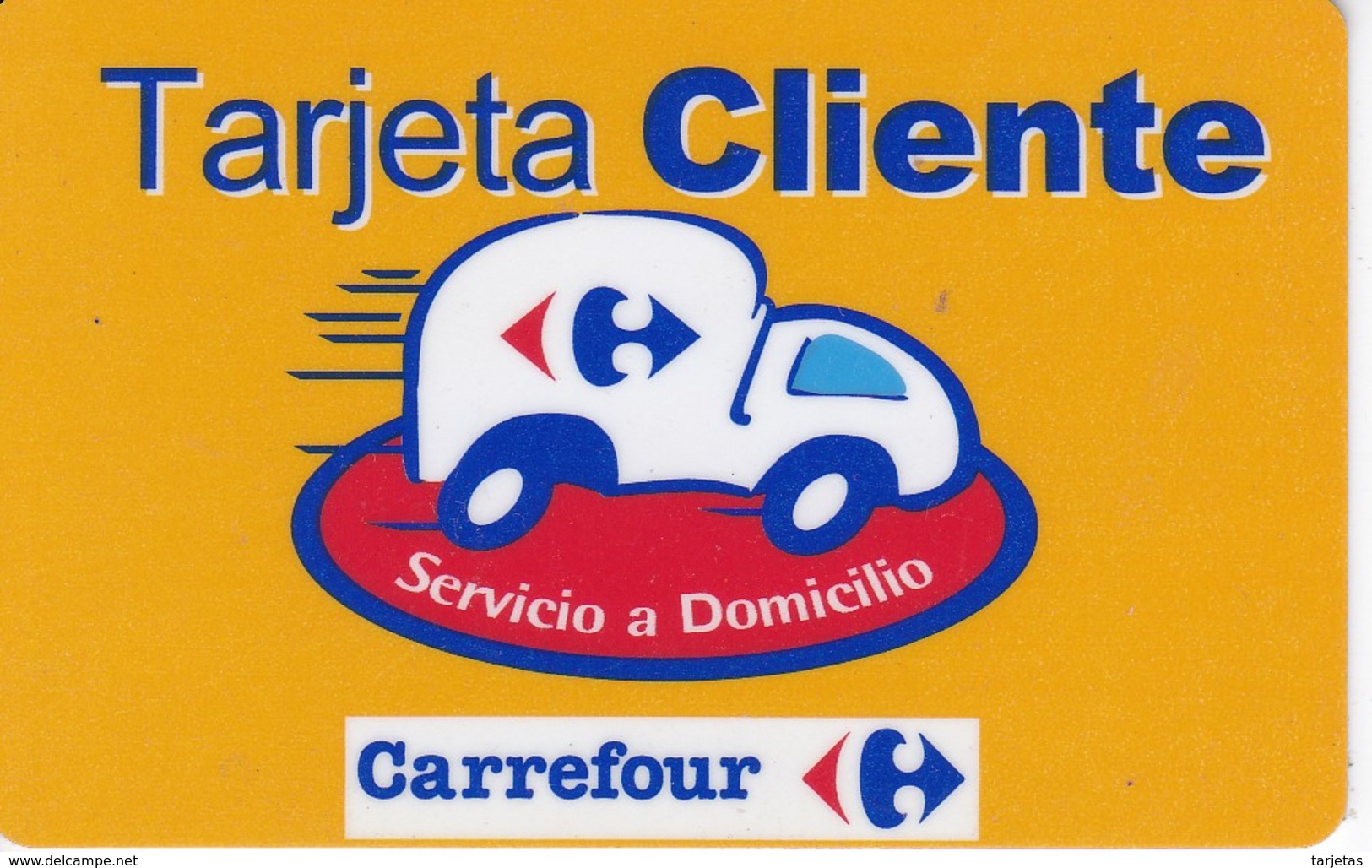 TARJETA CLIENTE DE CARREFOUR (SUPERMERCADO) - Otros & Sin Clasificación