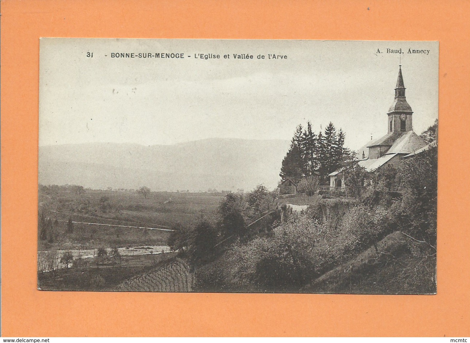 CPA - Bonne Sur Menoge -  L'église Et Vallée De L'Arve - Autres & Non Classés