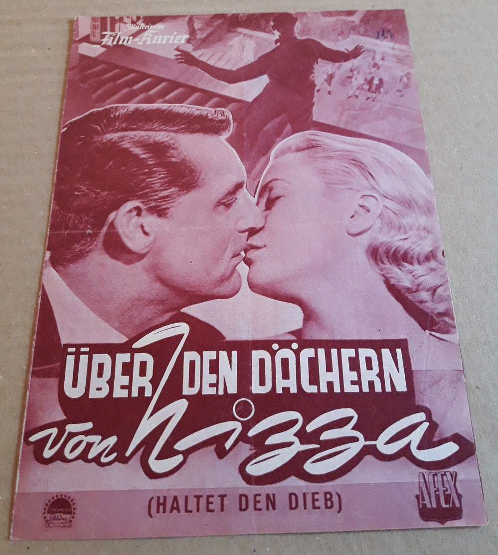 GRACE KELLY & Cary Grant In "Über Den Dächern Von Nizza (To Catch A Thief)" | IFK-Filmprogramm Von 1956 | Fp0017 - Magazines