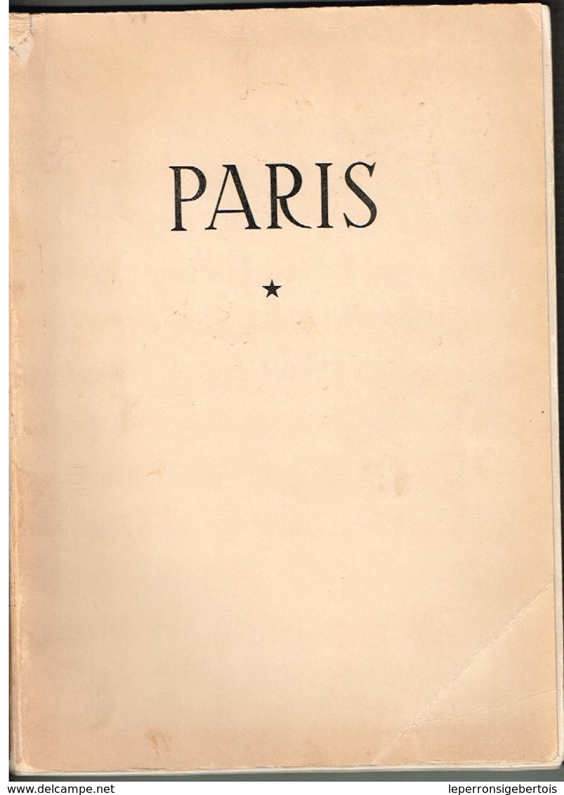 Paris - Texte De André Maurois De L'Académie Française - 101 Illustrations - 1951 - Autographed