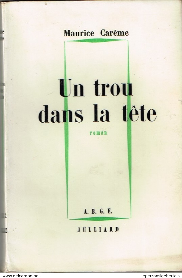 Maurice Carême - Un Trou Dans La Tête - Suivi De Obsession Et Horoscope - 1964 - Livres Dédicacés