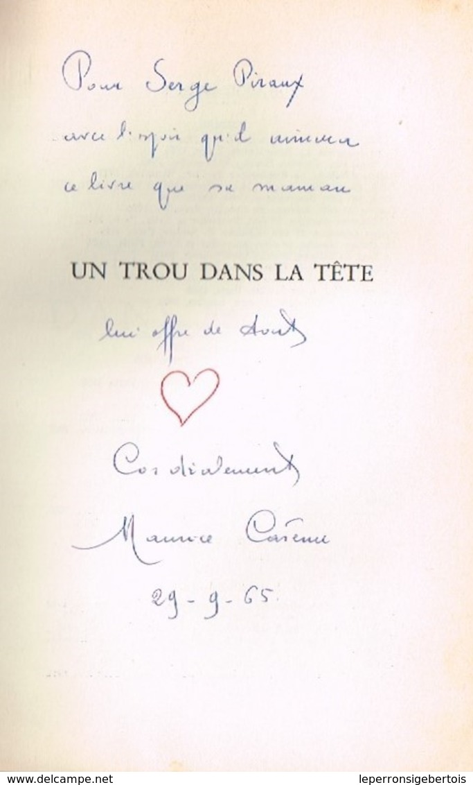 Maurice Carême - Un Trou Dans La Tête - Suivi De Obsession Et Horoscope - 1964 - Livres Dédicacés