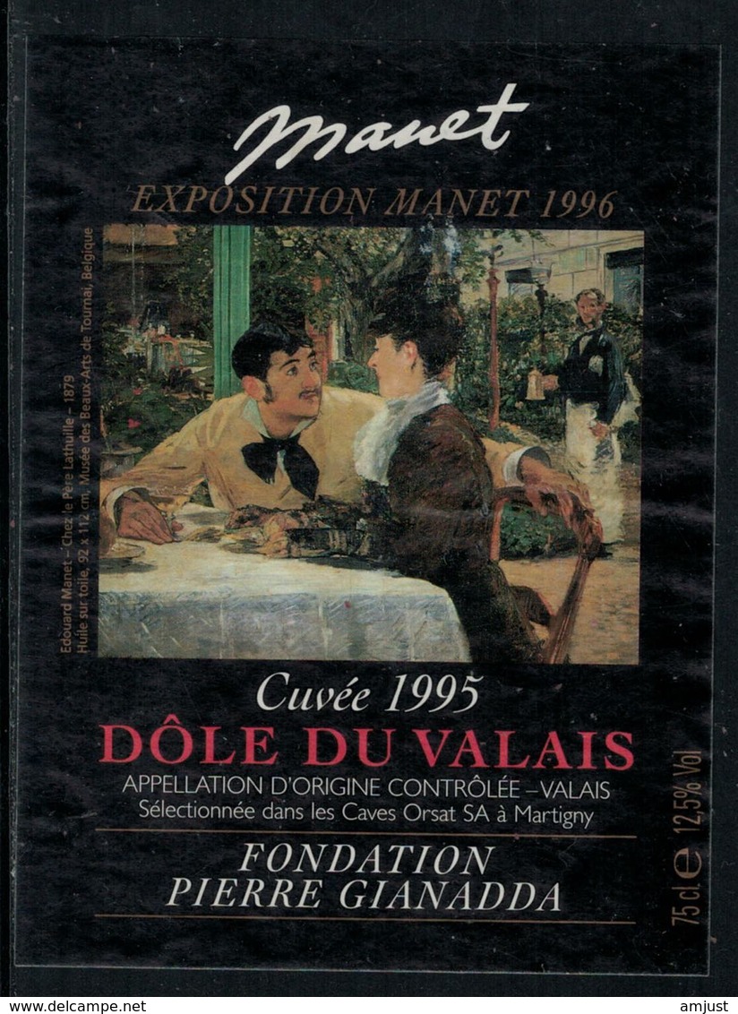 Rare // Etiquette De Vin // Art-Peinture-Tableau-sculpture // Dôle, Manet, Fondation Gianadda - Arte