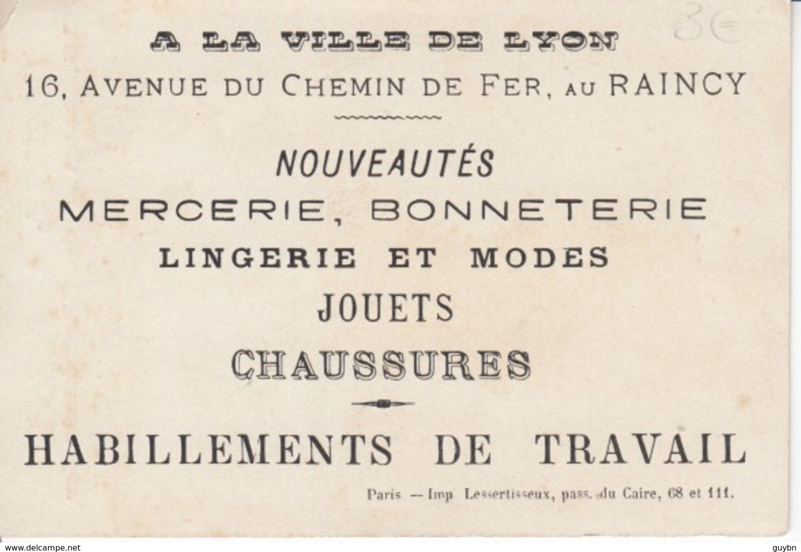 Chomo Magasin A La Ville De Lyon Binet Au Raincy ..mercerie Habillement Travail ..  Bollee Cdre Boisson - Autres & Non Classés